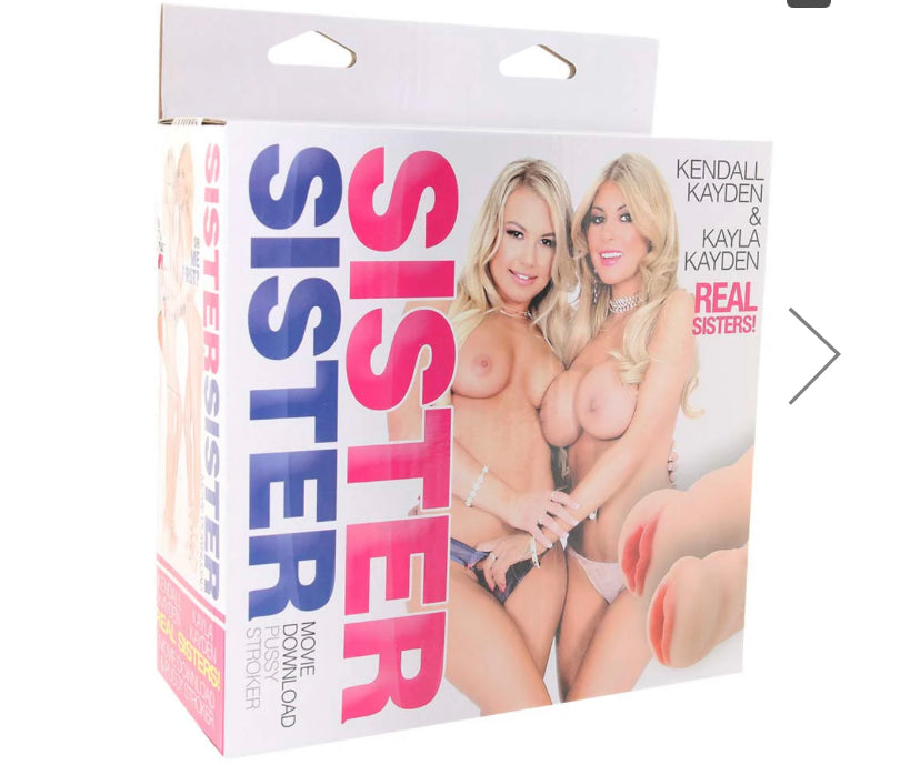 Sister Sister Kendal & Kayla Kayden Pussy Stroker Set