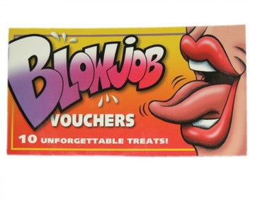 Blow job vouchers